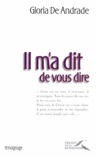 Il m'a dit de vous dire