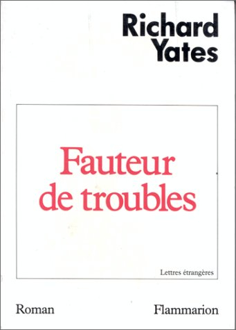 Fauteur de troubles