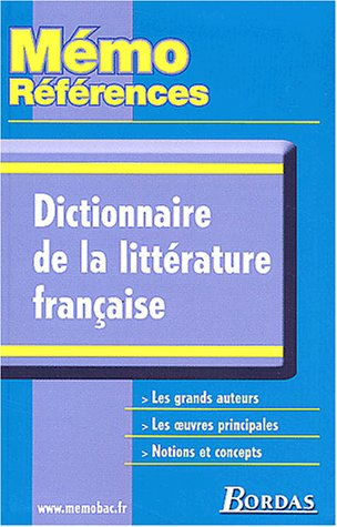 memo refer. dict.de la litt. francaise    (ancienne edition)