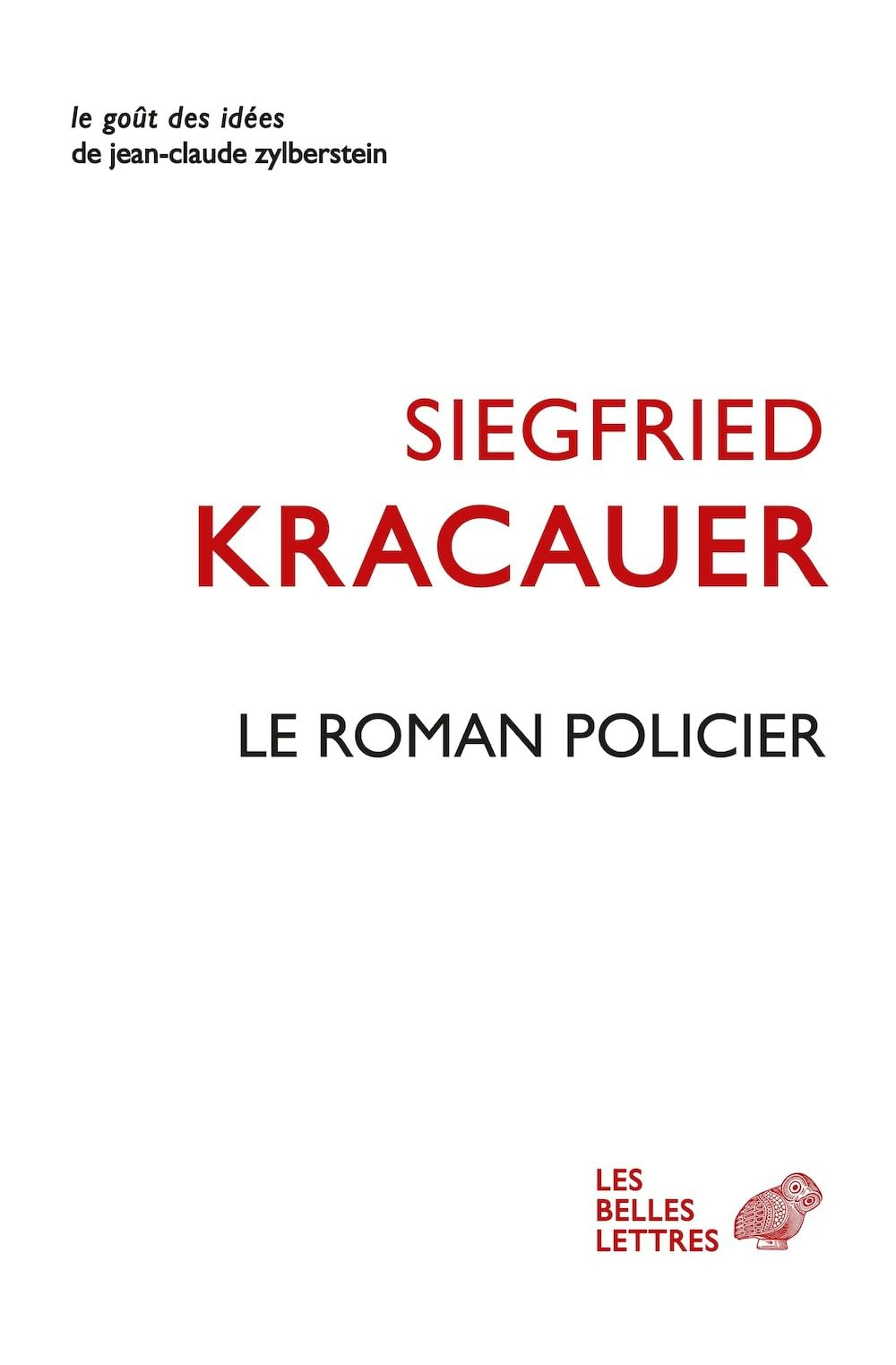 Le roman policier : un traité philosophique