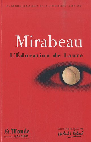 L'éducation de Laure. Ma conversion ou Le libertin de qualité