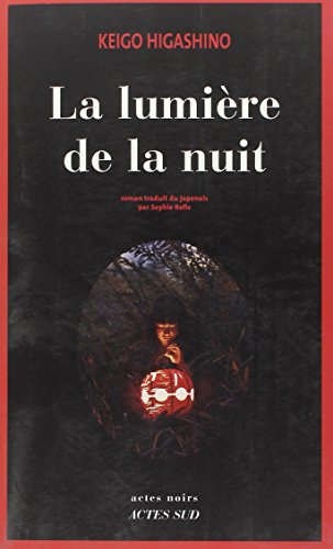 La lumière de la nuit
