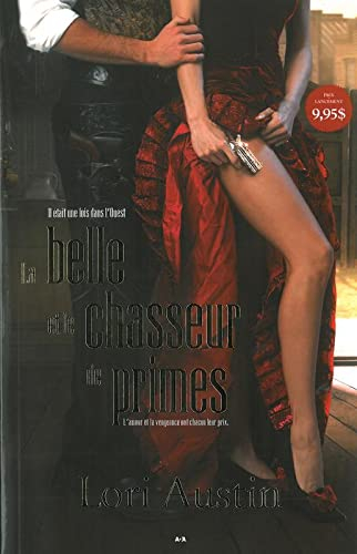 Il était une fois dans l'Ouest. Vol. 1. La belle et le chasseur de primes