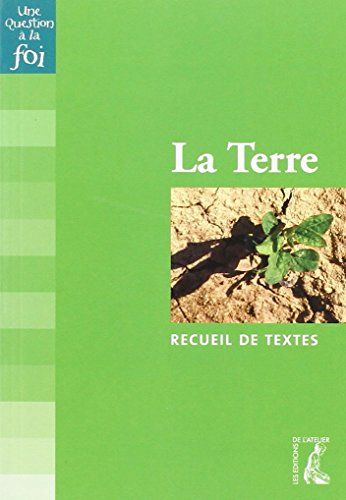 La Terre : recueil de textes