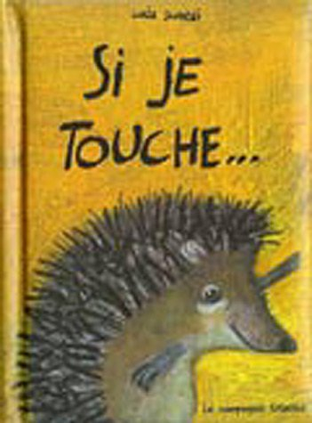 Si je touche...