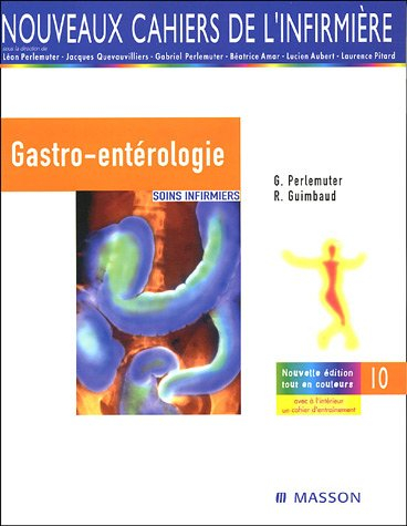 Gastro-entérologie : soins infirmiers