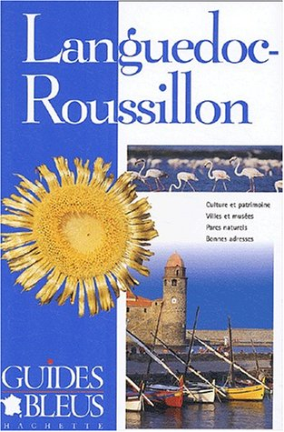 guide bleu : languedoc-roussillon