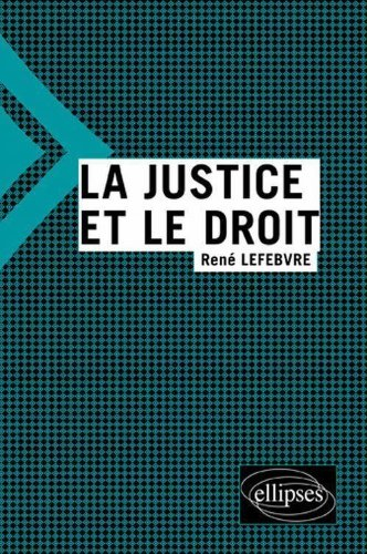 La justice et le droit