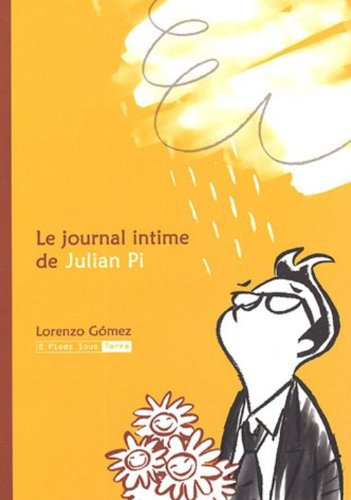 Le journal intime de Julian Pi