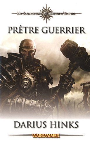 Les armées de l'empire. Prêtre guerrier