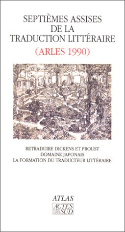 Retraduire Dickens et Proust. Domaine japonais. La Formation du traducteur littéraire