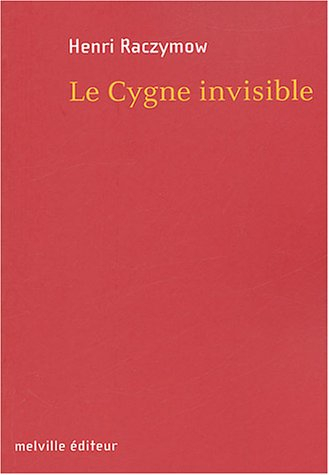 Le cygne invisible