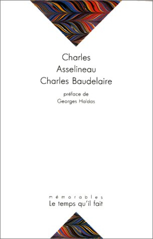 Charles Baudelaire, sa vie et son oeuvre