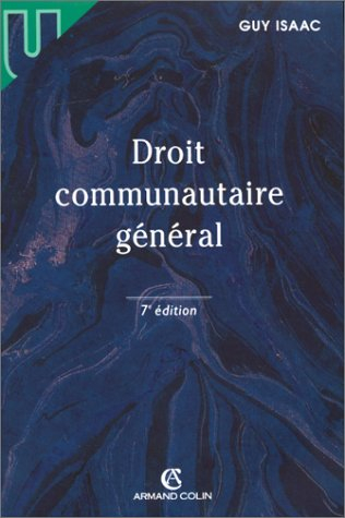droit communautaire general. 7ème édition