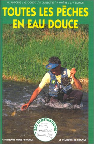 Toutes les pêches en eau douce