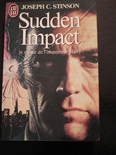 Sudden impact : le retour de l'inspecteur Harry