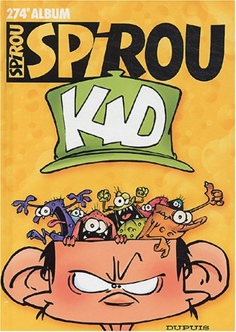 Album Spirou. Vol. 274. Kid