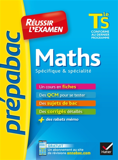 Maths terminale S : spécifique & spécialité : conforme au dernier programme