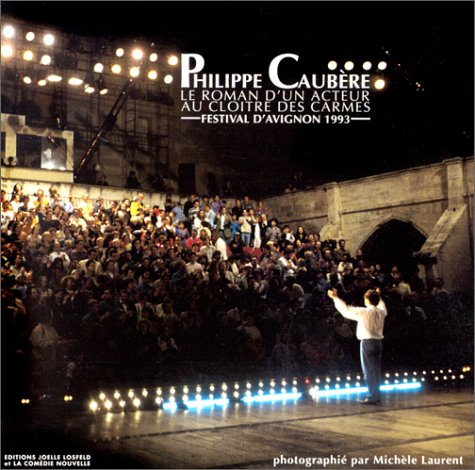 le roman d'un acteur au cloître des carmes