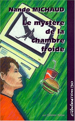 le mystere de la chambre froide