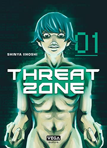 Threat zone. Vol. 1
