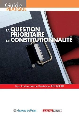 La question prioritaire de constitutionnalité
