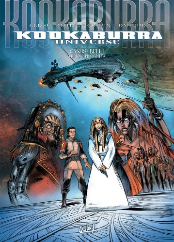 Kookaburra universe. Vol. 15. Casus belli : terra incognita