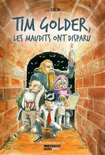 Tim Golder. Les Maudits ont disparu