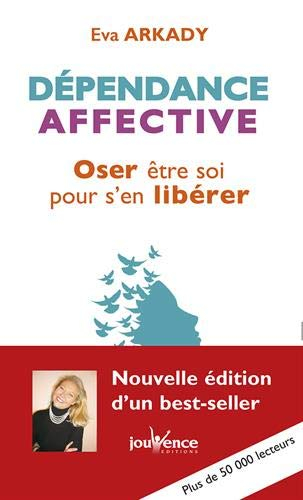 Dépendance affective : oser être soi pour s'en libérer