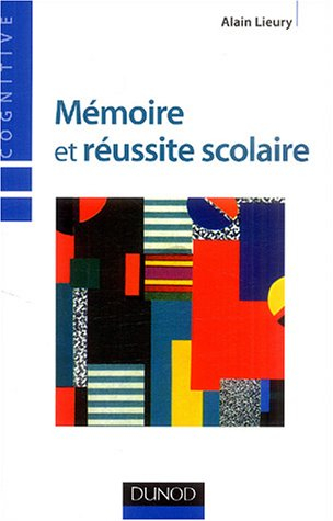 Mémoire et réussite scolaire