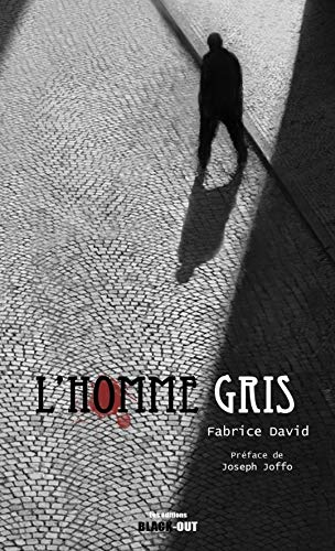 L'homme gris