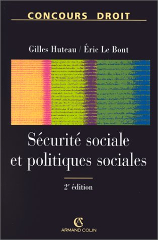 securite sociale et politiques sociales. 2ème édition