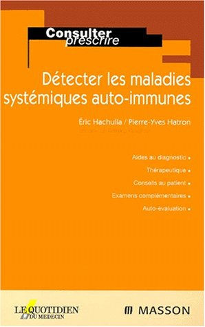détecter les maladies systémiques auto-immunes