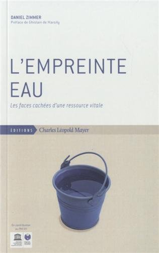 L'empreinte eau : les faces cachées d'une ressource vitale