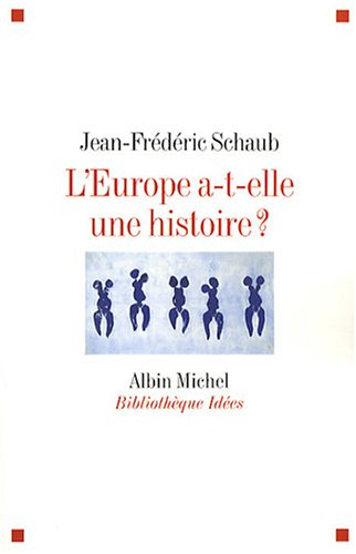 L'Europe a-t-elle une histoire ?