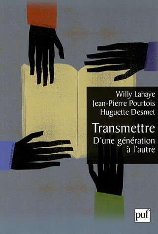 Transmettre : d'une génération à l'autre