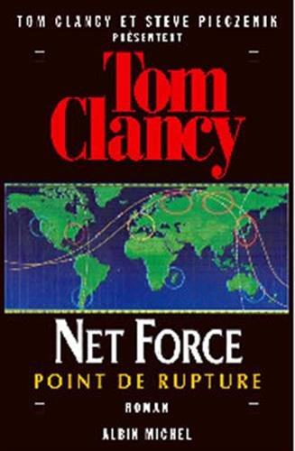 Net Force. Vol. 4. Point de rupture