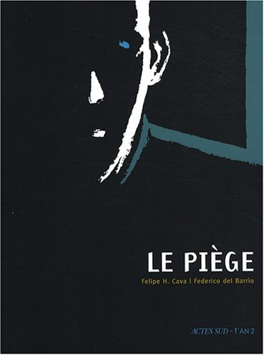 Le piège