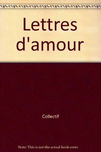 Le petit livre des lettres d'amour