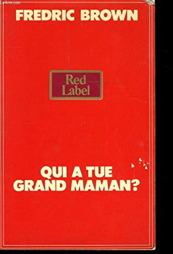 Qui a tué grand maman ?