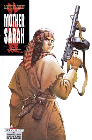 Mother Sarah. Vol. 6. Déserteurs