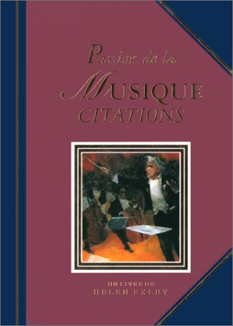 passion de la musique. citations