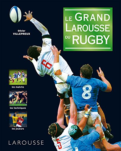 Le grand Larousse du rugby