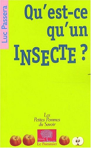 Qu'est-ce qu'un insecte ?