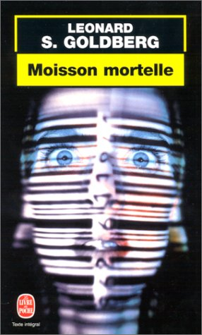 Moisson mortelle