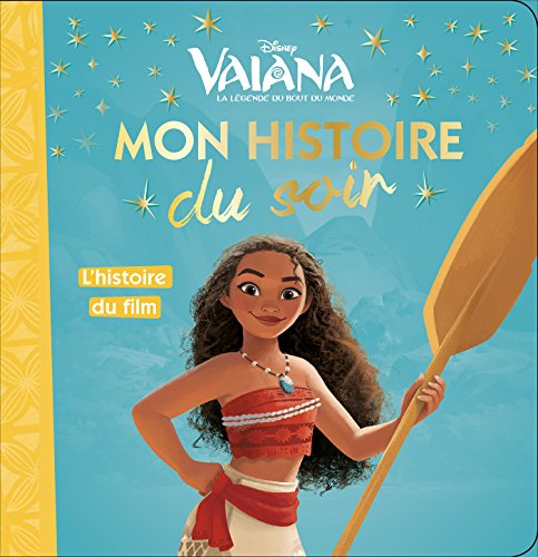 Vaiana : la légende du bout du monde : l'histoire du film