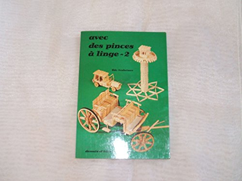 Avec des pinces à linge