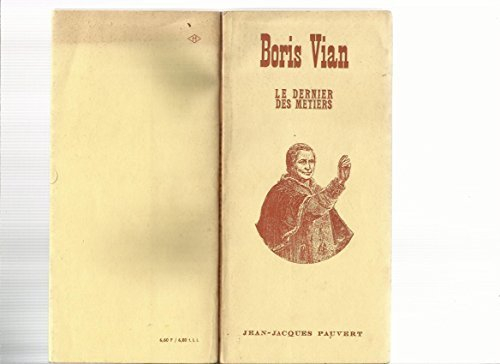boris vian. le dernier des métiers : saynète pour patronages