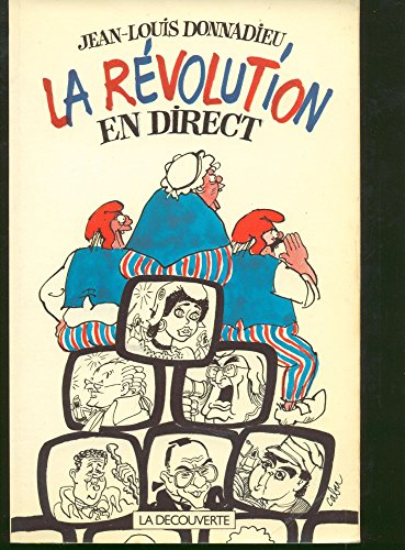 La Révolution en direct