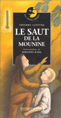 Les aventures de la Caramote. Le saut de la Mounine